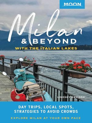 cover image of Moon Milan & Beyond--With the Italian Lakes